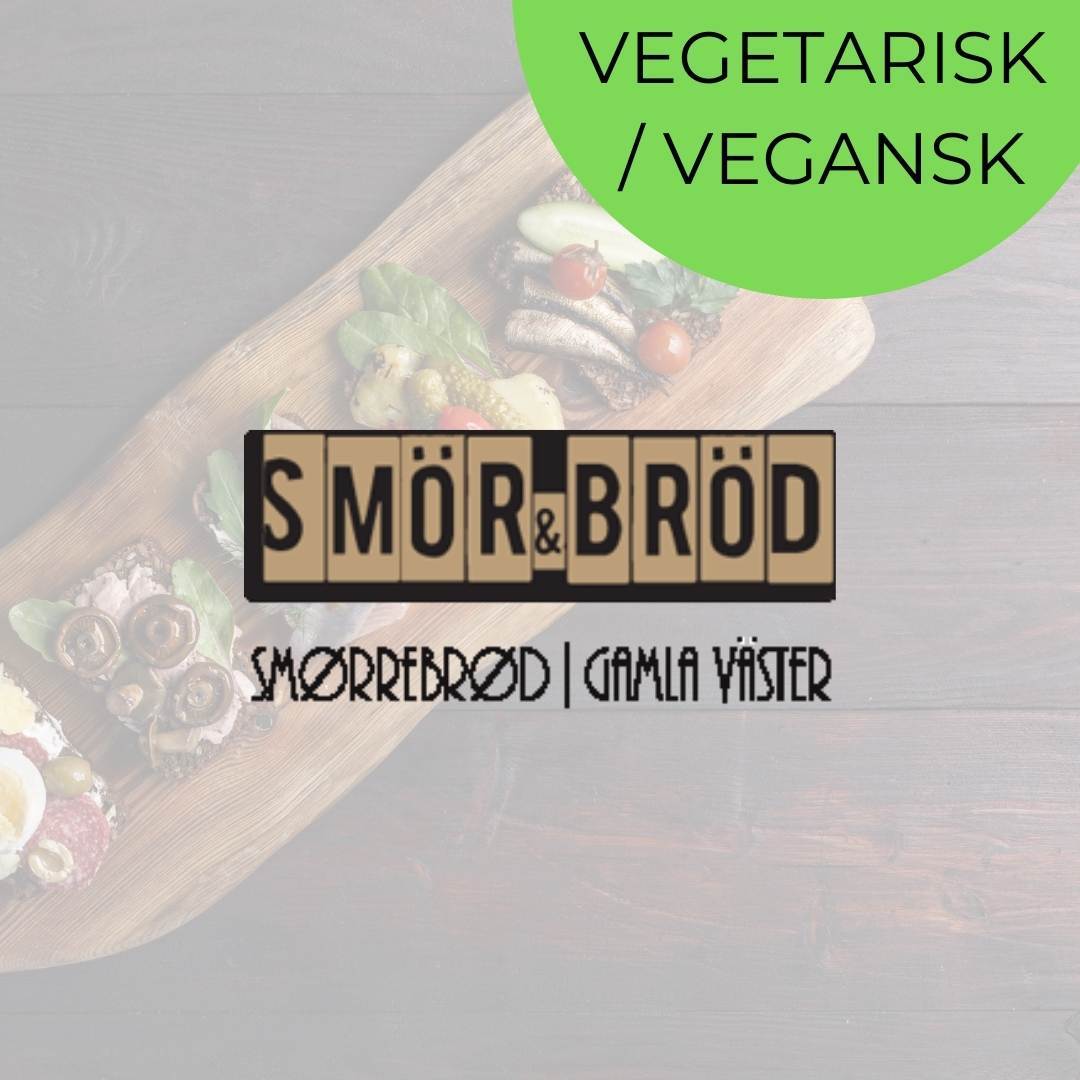 Smörrebröd Vegetarisk / Vegansk - Smör & Bröd Malmö Smör & Bröd Malmö